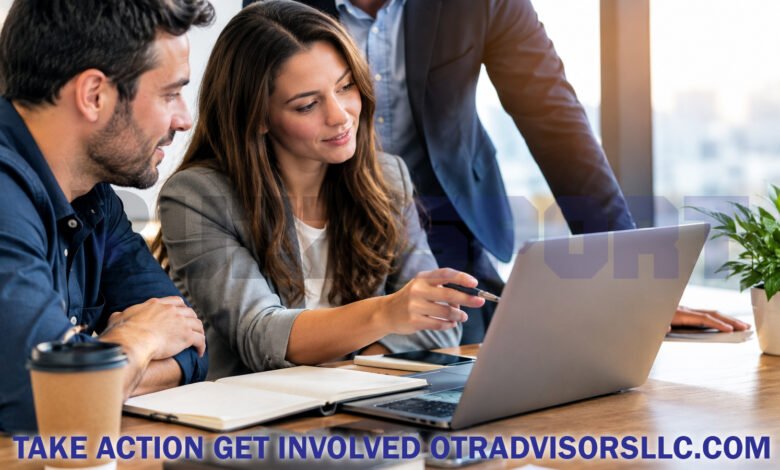 take action get involved otradvisorsllc.com