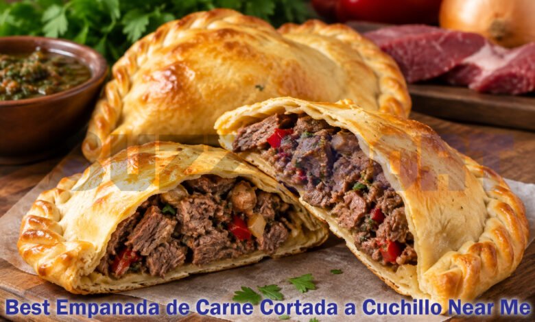 Best Empanada de Carne Cortada a Cuchillo Near Me